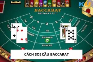 Huong Dan Cach Soi Cau Baccarat Don Gian Va Hieu Qua Nhat